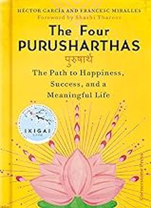 Cover page of the book 'Four Purusharthas: The Path to Happiness, Success and a Meaningful Life'